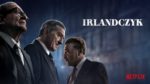 Irlandczyk – recenzja filmu Scorsese